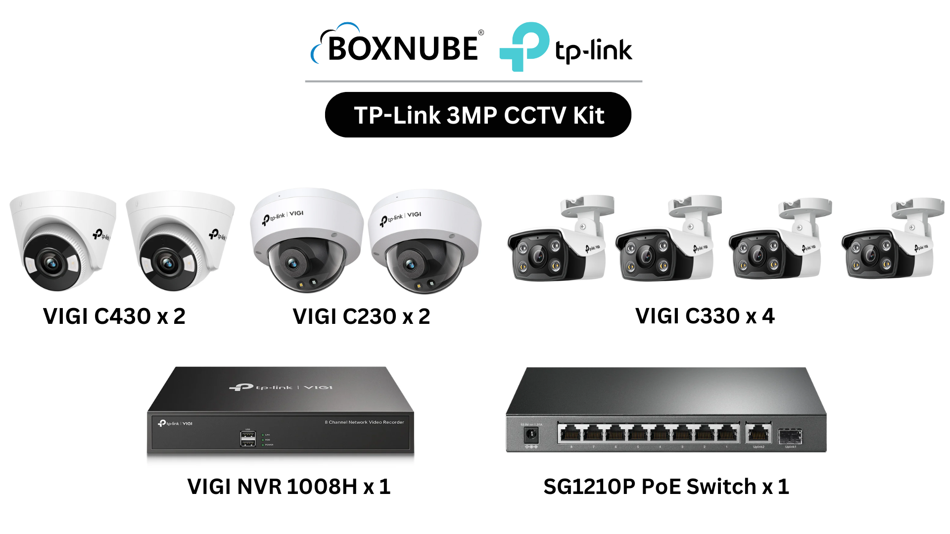 TP-Link VIGI 3MP Full HD 8 Camera Kit Bundle | 4x C330 Bullet, 2x C430 Turret, 2x C230 Dome, 8 Channel NVR, 8 Port Gigabit PoE Switch TP-Link VIGI 3MP Full HD 8 Camera Kit Bundle | 4x C330 Bullet, 2x C430 Turret, 2x C230 Dome, 8 Channel NVR, 8 Port Gigabit PoE Switch